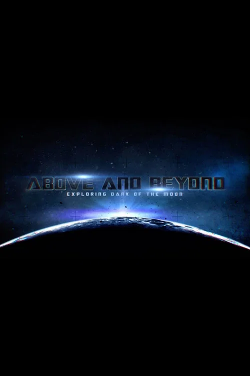 Постер: Above and Beyond: Exploring Dark of the Moon