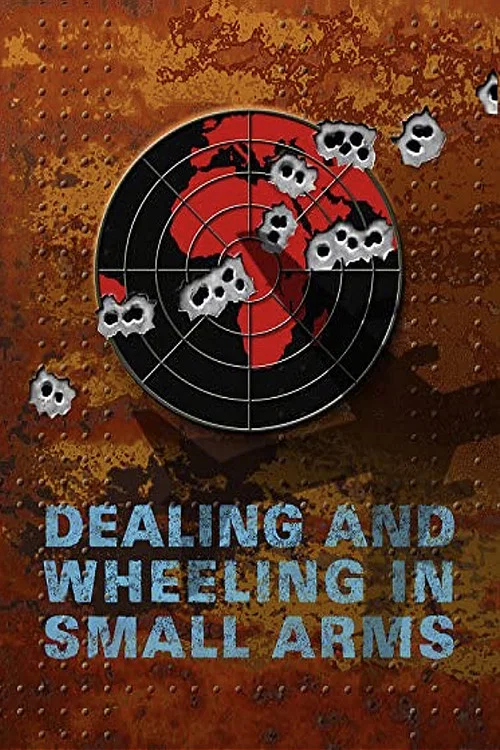 Постер: Dealing and Wheeling in Small Arms