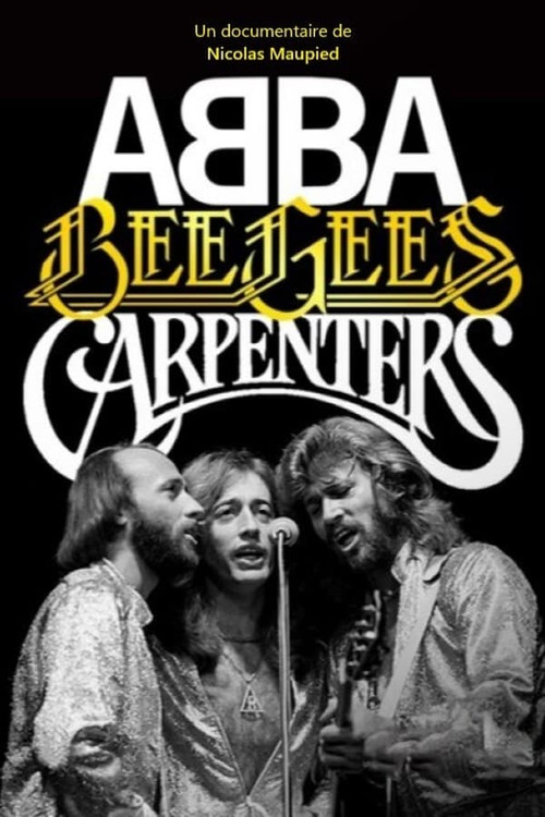 Постер: Abba, Bee Gees, Carpenters