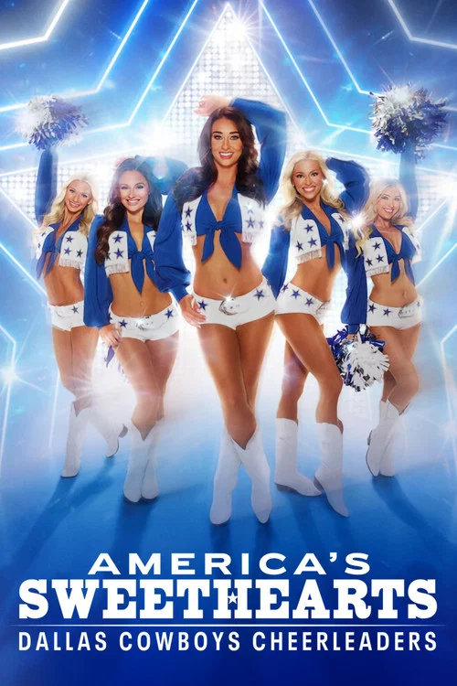 Постер: America's Sweethearts: Dallas Cowboys Cheerleaders