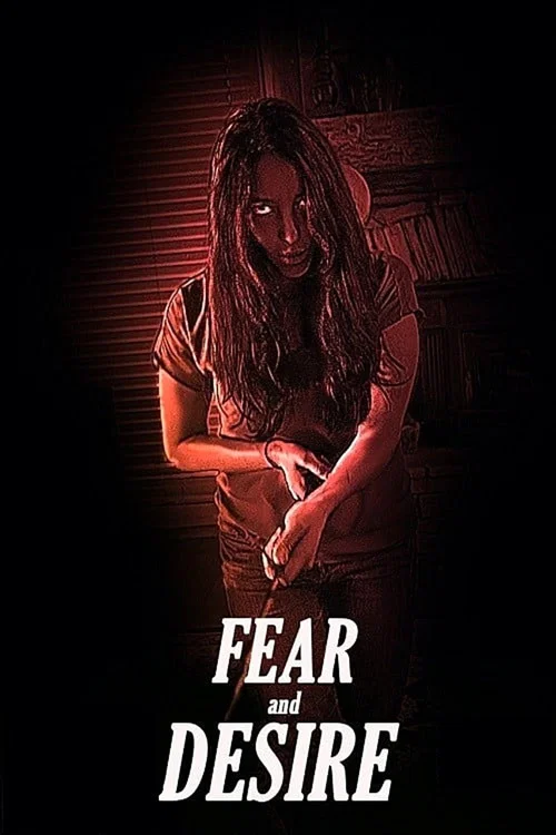 Постер: Fear and Desire