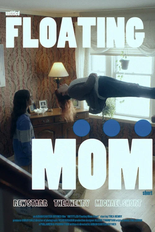 Постер: Untitled Floating Mom Short