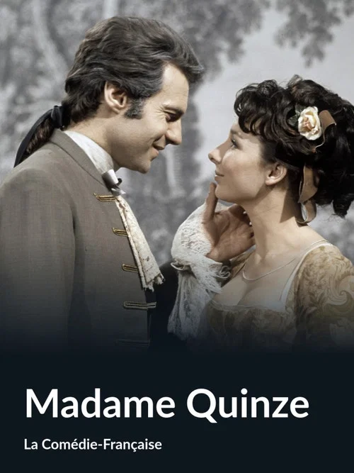 Постер: Madame Quinze