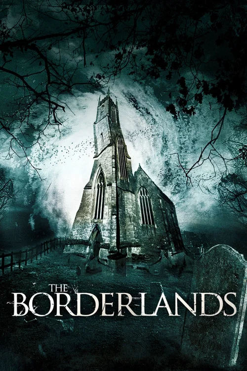 Постер: The Borderlands
