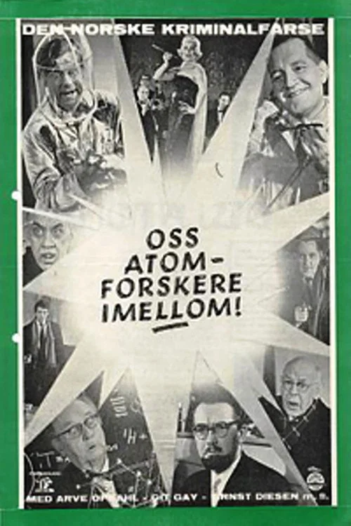 Постер: Oss atomforskere i mellom