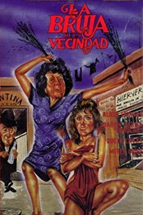 Постер: La bruja de la vecindad
