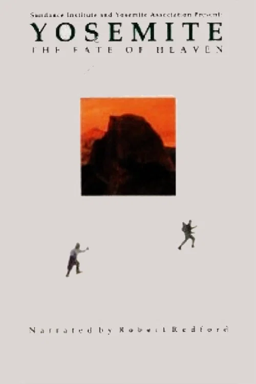 Постер: Yosemite: The Fate of Heaven
