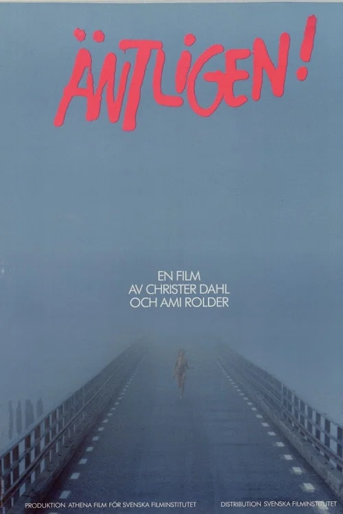 Постер: Äntligen!