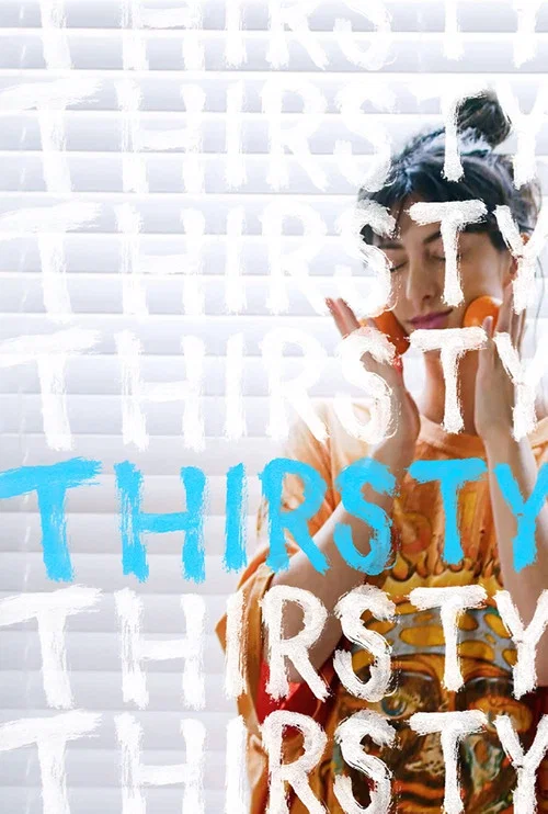 Постер: Thirsty