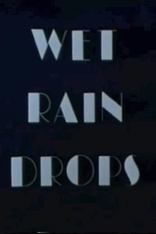 Постер: Wet Rain Drops