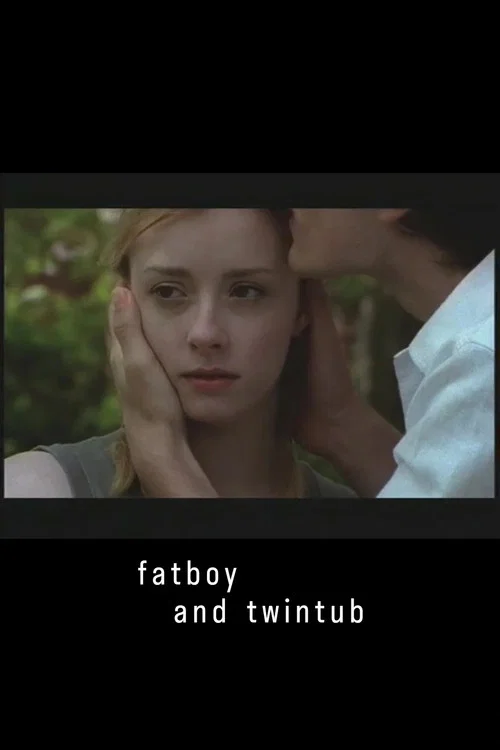 Постер: Fatboy and Twintub