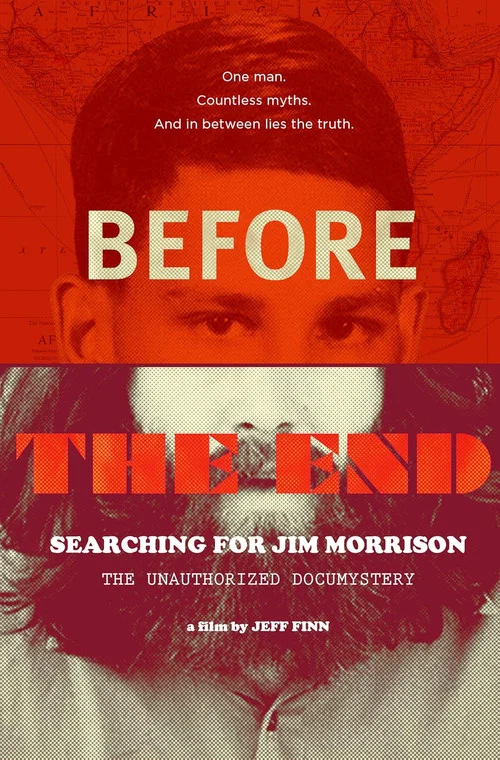 Постер: Before the End: Searching for Jim Morrison