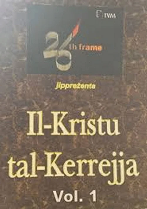 Постер: Il- Kristu Tal- Kerrejja