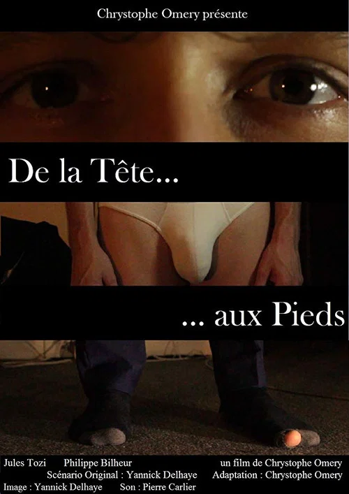 Постер: De la tête aux pieds