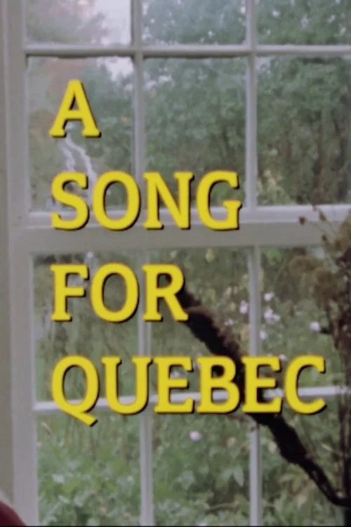 Постер: A Song for Quebec