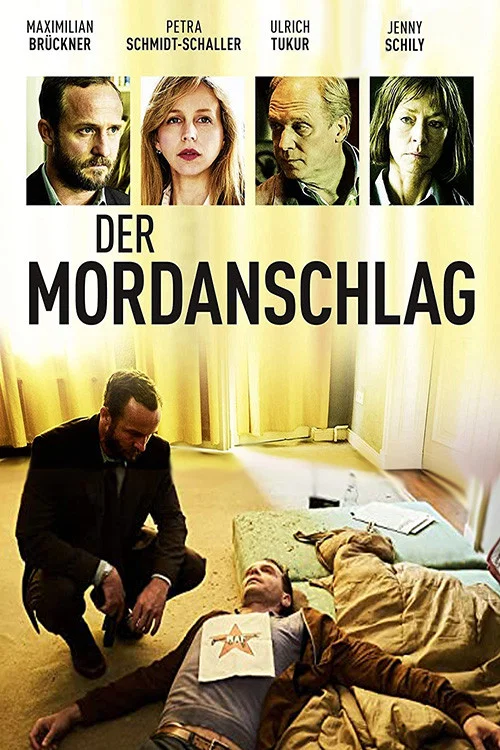 Постер: Der Mordanschlag