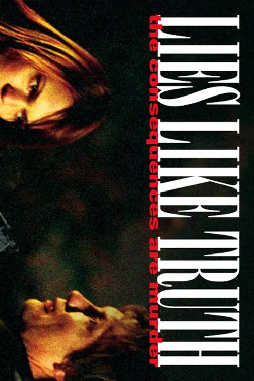 Постер: Lies Like Truth