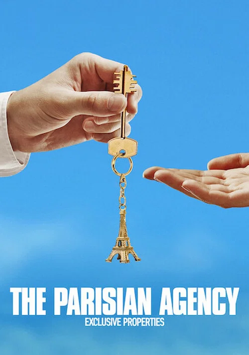 Постер: The Parisian Agency: Exclusive Properties