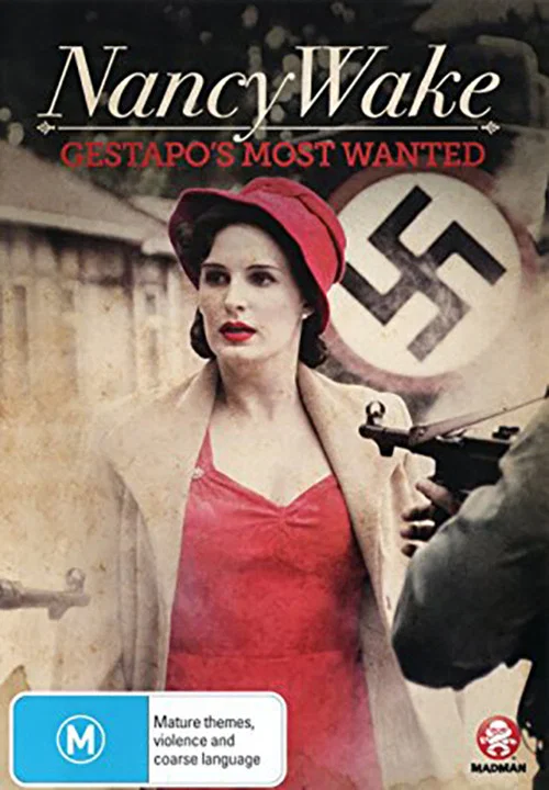 Постер: Nancy Wake, the White Mouse