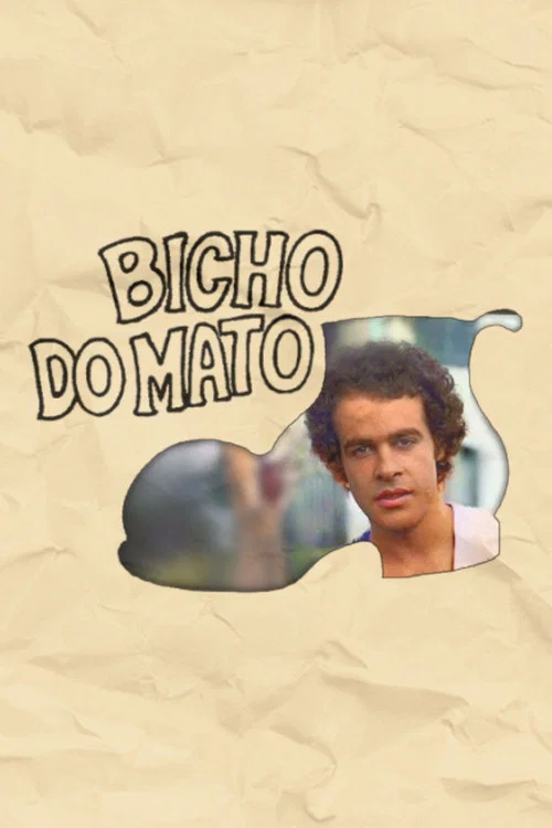 Постер: Bicho do Mato