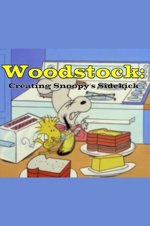 Постер: Woodstock: Creating Snoopy's Sidekick
