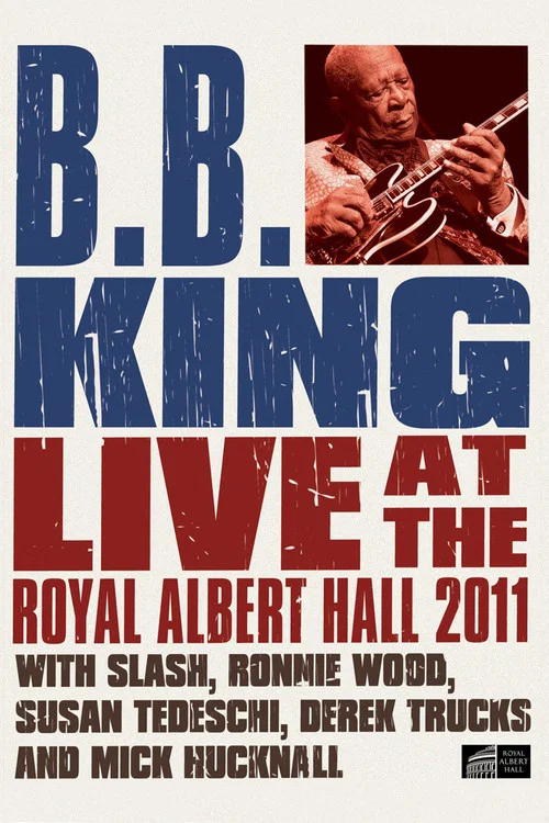 Постер: B.B. King: Live at the Royal Albert Hall