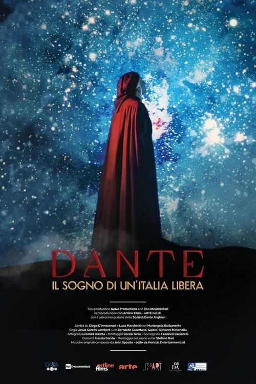 Постер: Dante, il sogno di un'Italia libera