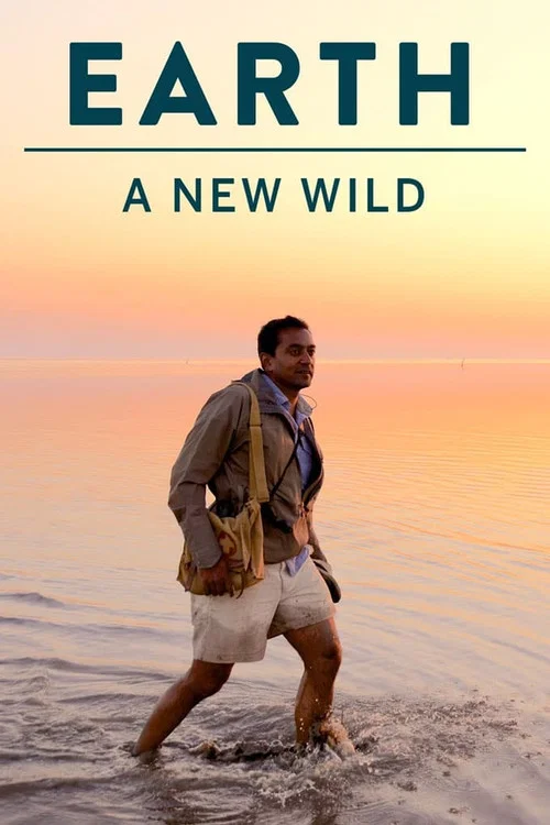 Постер: EARTH: A New Wild