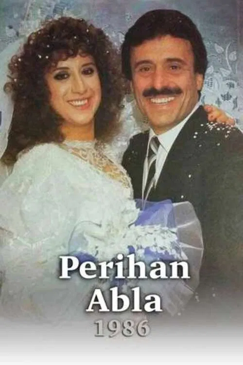 Постер: Perihan Abla