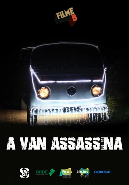 Постер: Filme B - A Van Assassina
