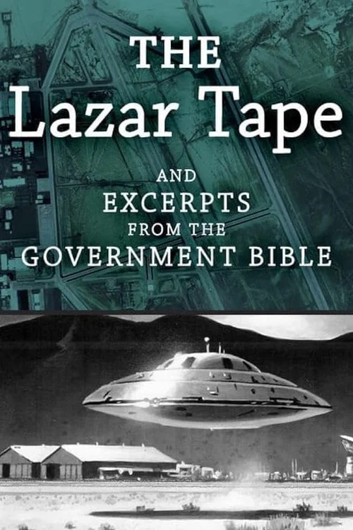 Постер: The Lazar Tape... and Excerpts from the Government Bible