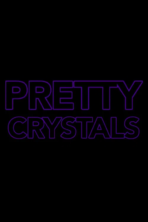 Постер: Pretty Crystals