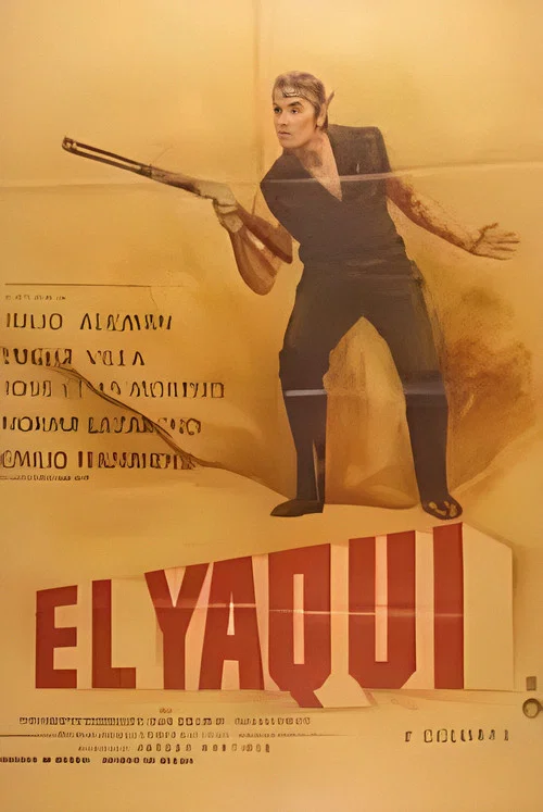 Постер: El Yaqui