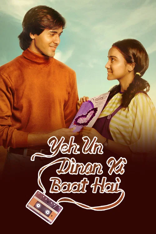 Постер: Yeh Un Dinon Ki Baat Hai