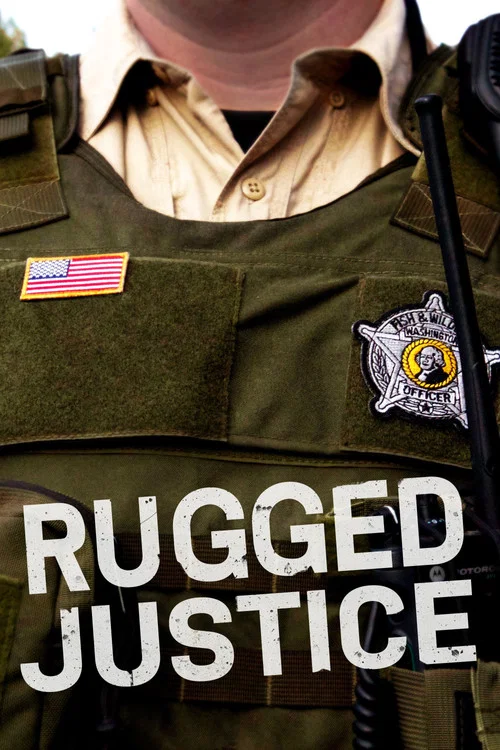 Постер: Rugged Justice
