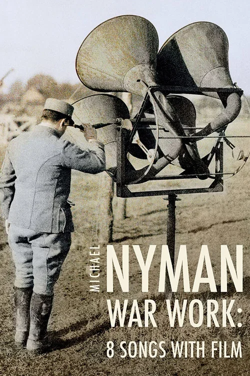 Постер: War Work, 8 Songs with Film
