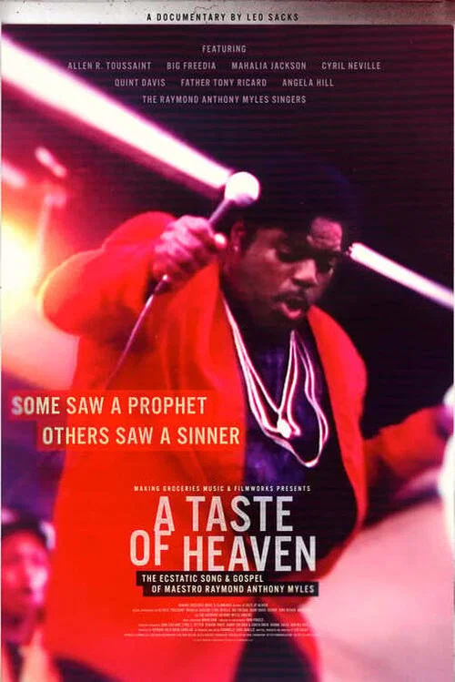 Постер: A Taste of Heaven: The Ecstatic Song & Gospel of Maestro Raymond Anthony Myles