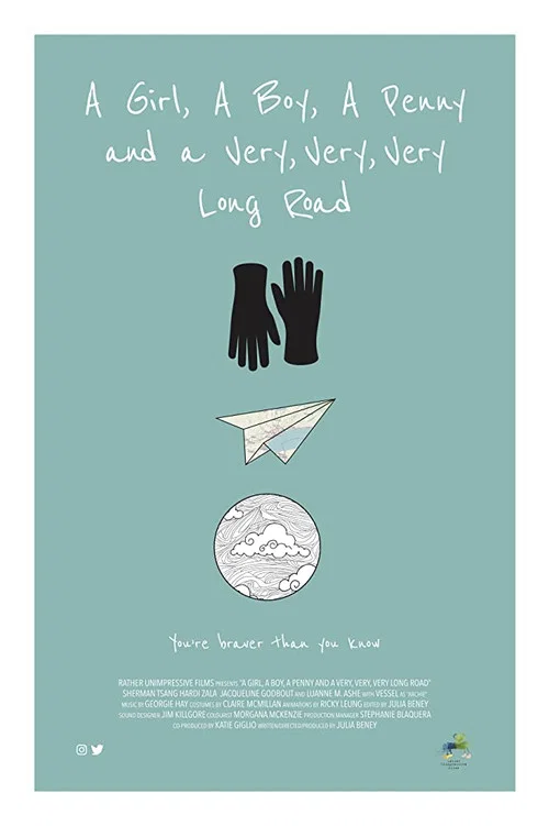 Постер: A Girl, a Boy, a Penny and a Very, Very, Very Long Road