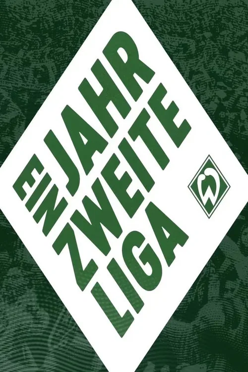 Постер: Ein Jahr zweite Liga