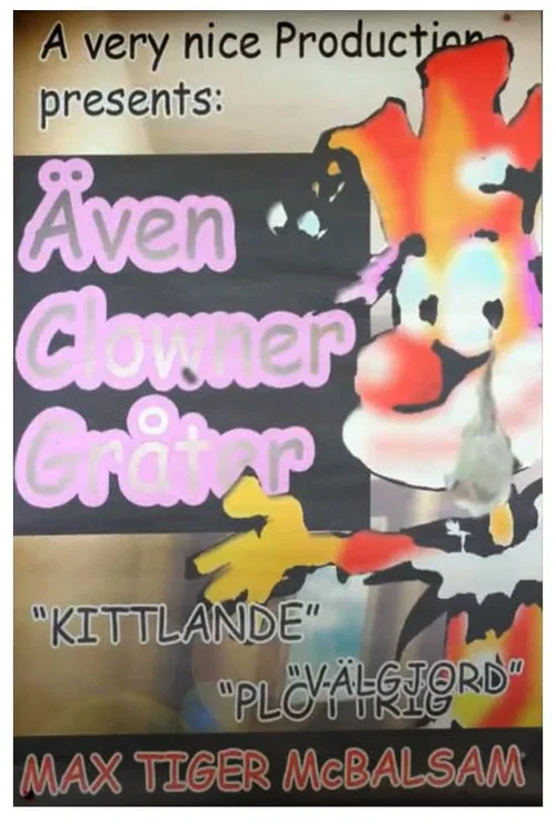 Постер: Även clowner gråter