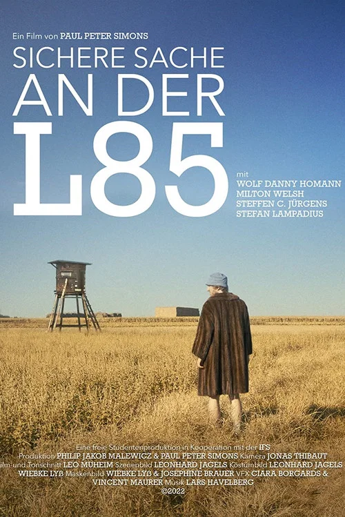 Постер: Sichere Sache an der L85