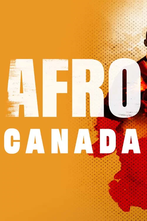 Постер: Afro Canada