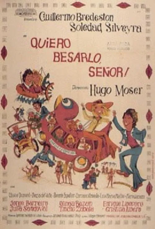 Постер: ¡Quiero besarlo señor!