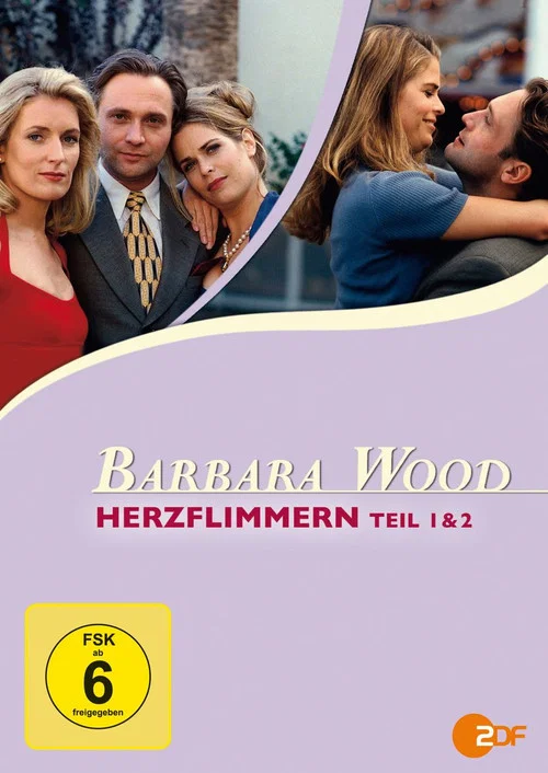 Постер: Barbara Wood: Herzflimmern