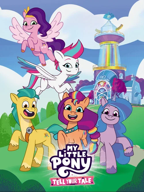Постер: My Little Pony: Tell Your Tale