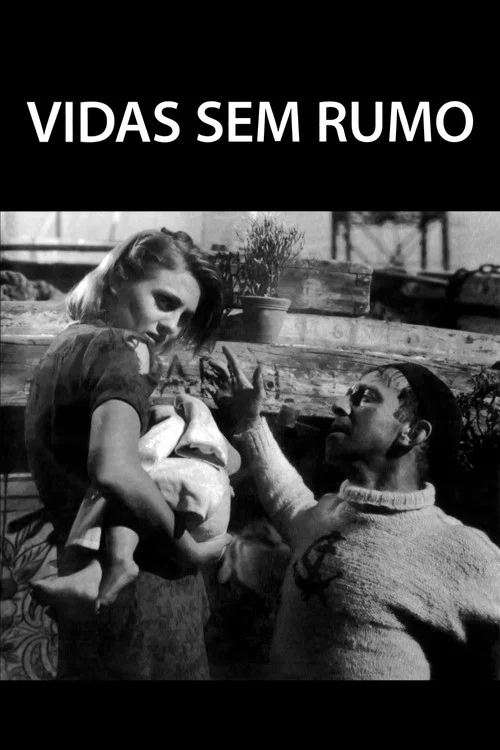 Постер: Vidas Sem Rumo