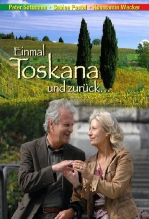 Постер: Einmal Toskana und zurück