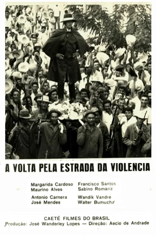 Постер: A Volta Pela Estrada da Violência