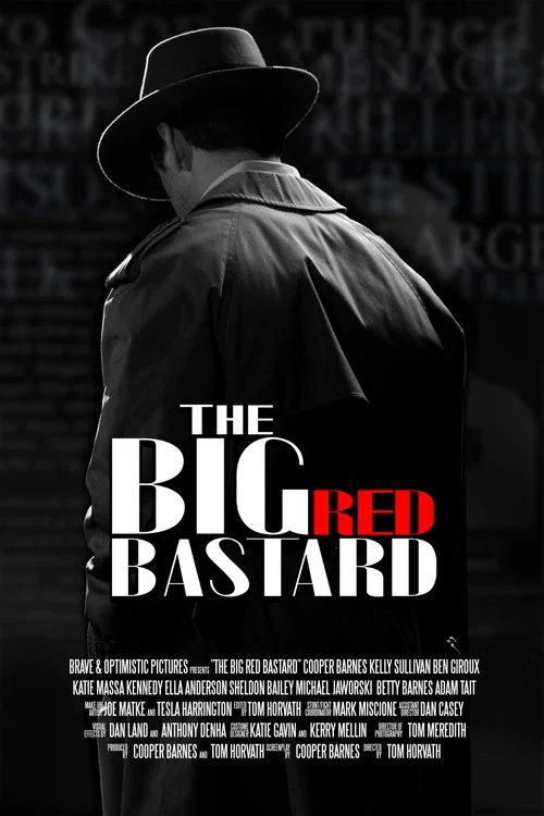 Постер: The Big Red Bastard
