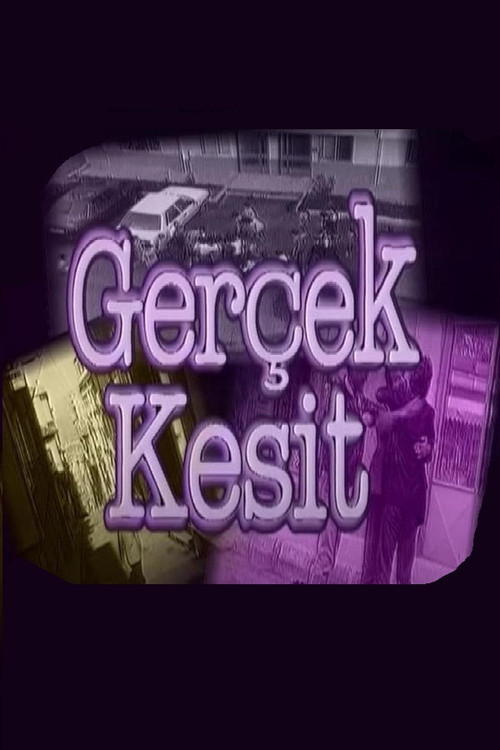 Постер: Gerçek Kesit